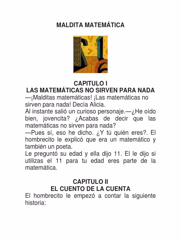 ¿Quién es el autor de malditas matemáticas?