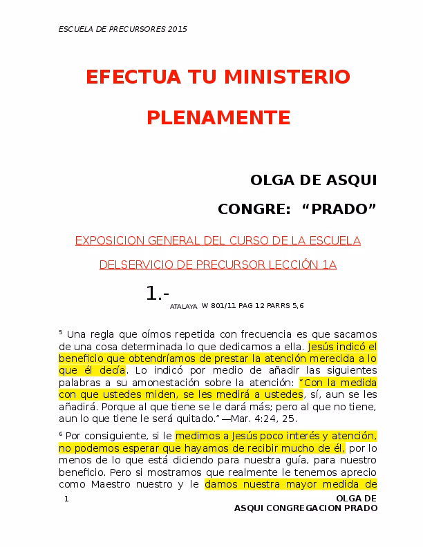 ¿Qué dice la Biblia sobre los precursores?
